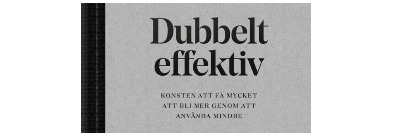 Dubbelt effektiv